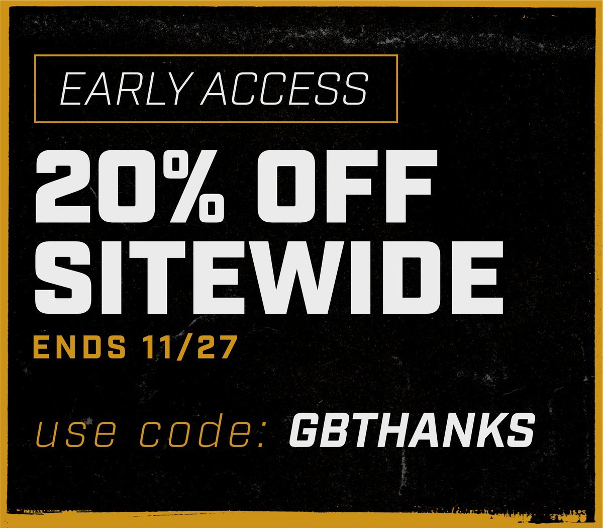 Early Acess to 20% off Sitewide styles with code: GBTHANKS | Valid 11/27